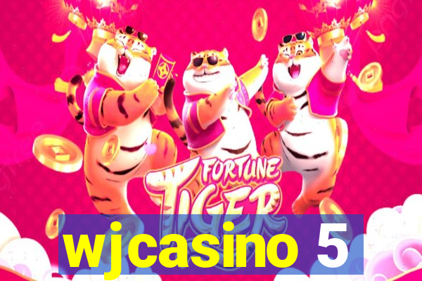 wjcasino 5